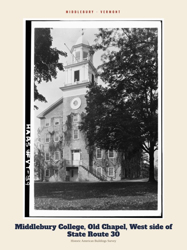 Middlebury Middlebury College, Old Chapel, West side of State Route 30 Archive Print artwork detail