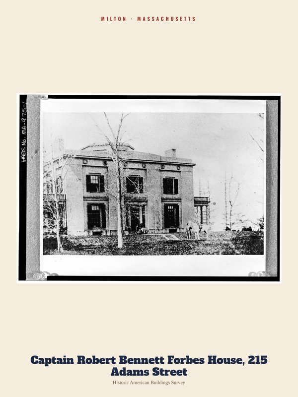 Milton Captain Robert Bennett Forbes House, 215 Adams Street Archive Print artwork detail