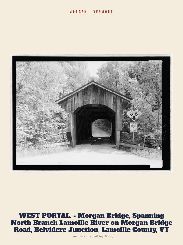 Morgan WEST PORTAL. - Morgan Bridge, Spanning North Branch Lamoille River on Morgan Bridge Road, Belvidere Junction, Lamoille County, VT Archive Print artwork detail