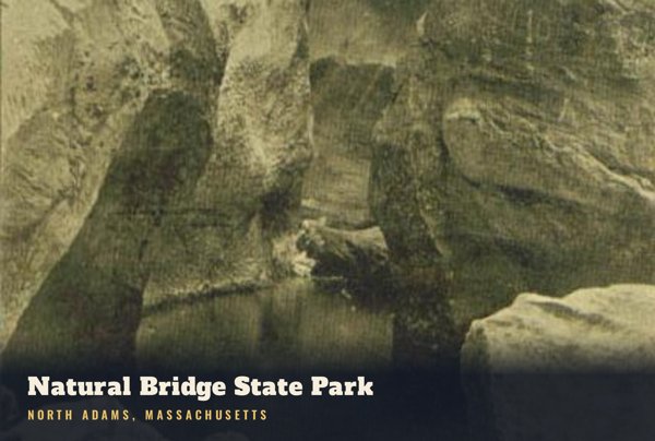 North Adams Natural Bridge State Park Postcard artwork detail