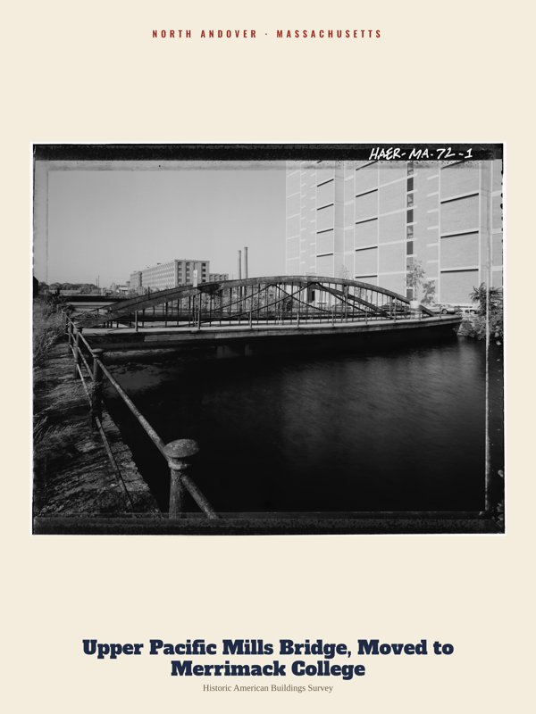 North Andover Upper Pacific Mills Bridge, Moved to Merrimack College Archive Print artwork detail