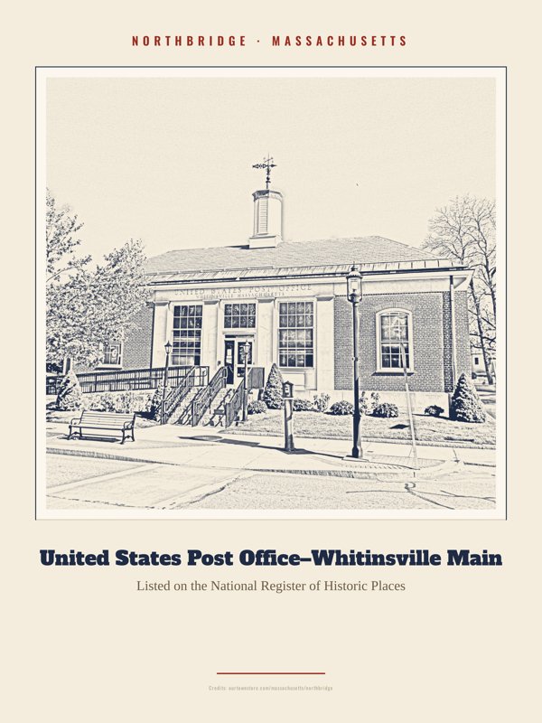 Northbridge United States Post Office–Whitinsville Main Landmark Print artwork detail