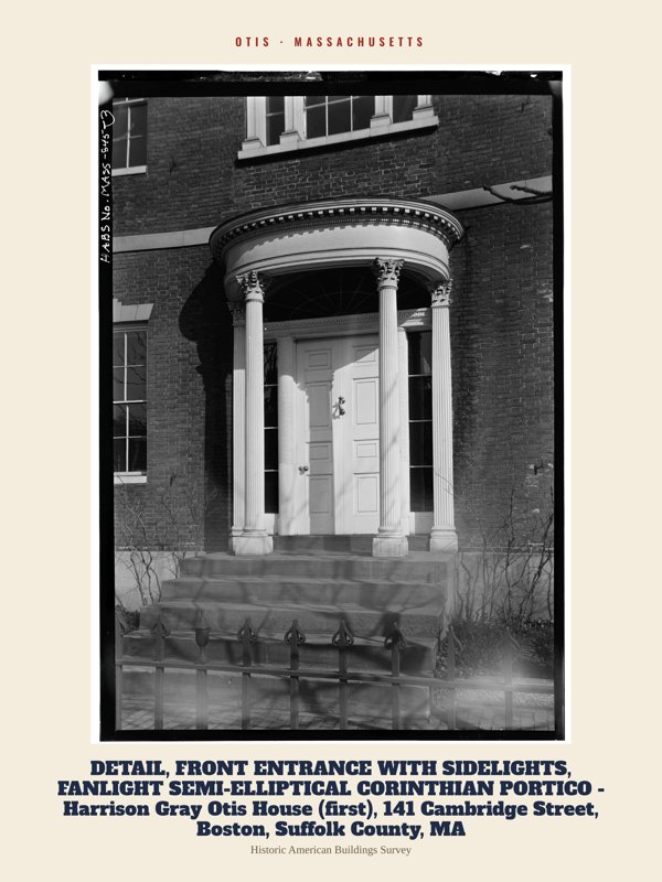 Otis DETAIL, FRONT ENTRANCE WITH SIDELIGHTS, FANLIGHT SEMI-ELLIPTICAL CORINTHIAN PORTICO - Harrison Gray Otis House (first), 141 Cambridge Street, Boston, Suffolk County, MA Archive Print artwork detail