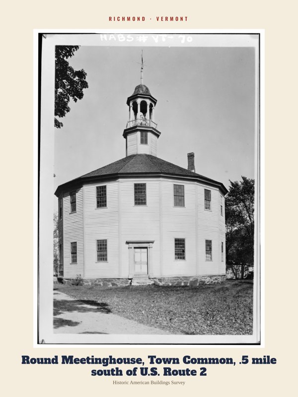 Richmond Round Meetinghouse, Town Common, .5 mile south of U.S. Route 2 Archive Print artwork detail