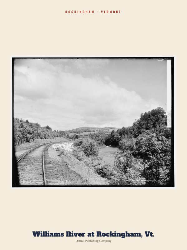 Rockingham Williams River at Rockingham, Vt. Archive Print artwork detail