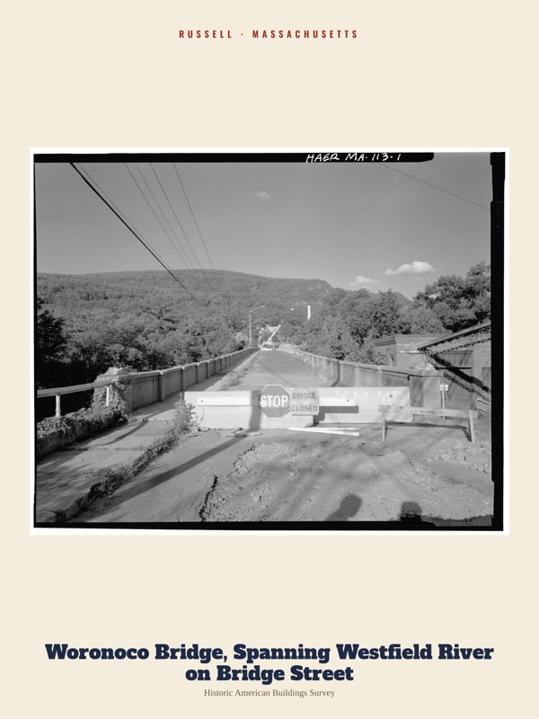 Russell Woronoco Bridge, Spanning Westfield River on Bridge Street Archive Print artwork detail