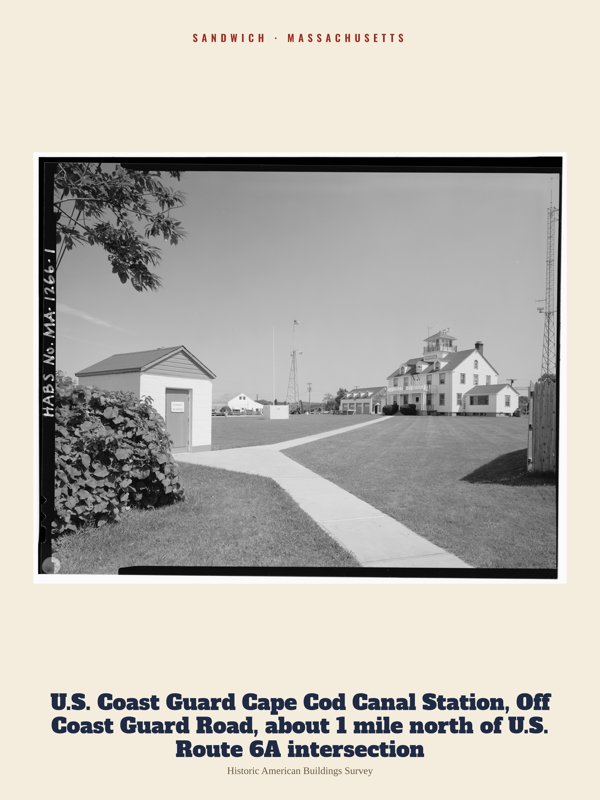 Sandwich U.S. Coast Guard Cape Cod Canal Station, Off Coast Guard Road, about 1 mile north of U.S. Route 6A intersection Archive Print artwork detail