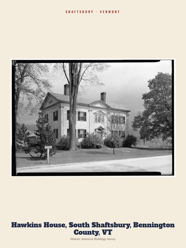 Shaftsbury Hawkins House, South Shaftsbury, Bennington County, VT Archive Print artwork detail