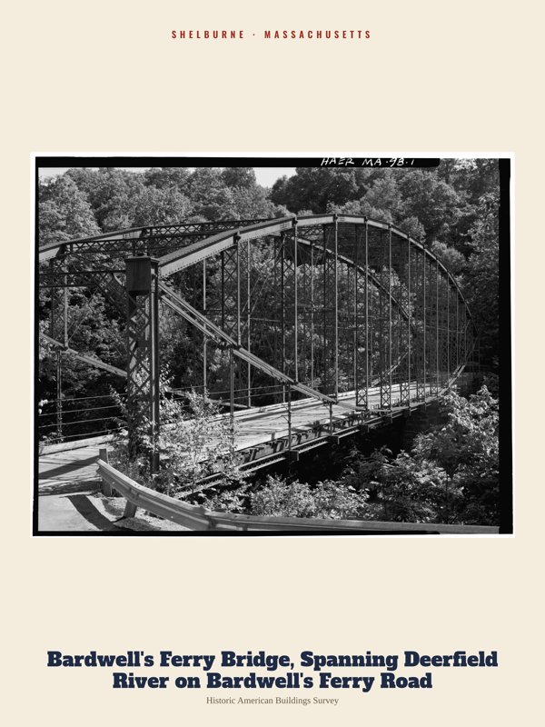 Shelburne Bardwell's Ferry Bridge, Spanning Deerfield River on Bardwell's Ferry Road Archive Print artwork detail