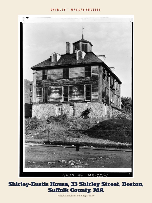 Shirley Shirley-Eustis House, 33 Shirley Street, Boston, Suffolk County, MA Archive Print artwork detail