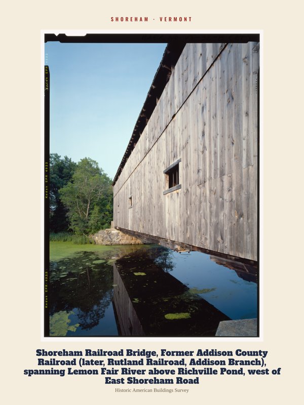 Shoreham Shoreham Railroad Bridge, Former Addison County Railroad (later, Rutland Railroad, Addison Branch), spanning Lemon Fair River above Richville Pond, west of East Shoreham Road Archive Print artwork detail