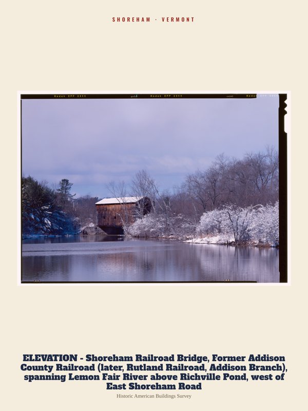 Shoreham ELEVATION  - Shoreham Railroad Bridge, Former Addison County Railroad (later, Rutland Railroad, Addison Branch), spanning Lemon Fair River above Richville Pond, west of East Shoreham Road Archive Print artwork detail