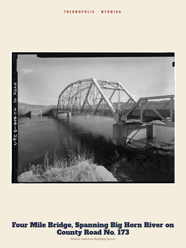 Thermopolis Four Mile Bridge, Spanning Big Horn River on County Road No. 173 Archive Print artwork detail