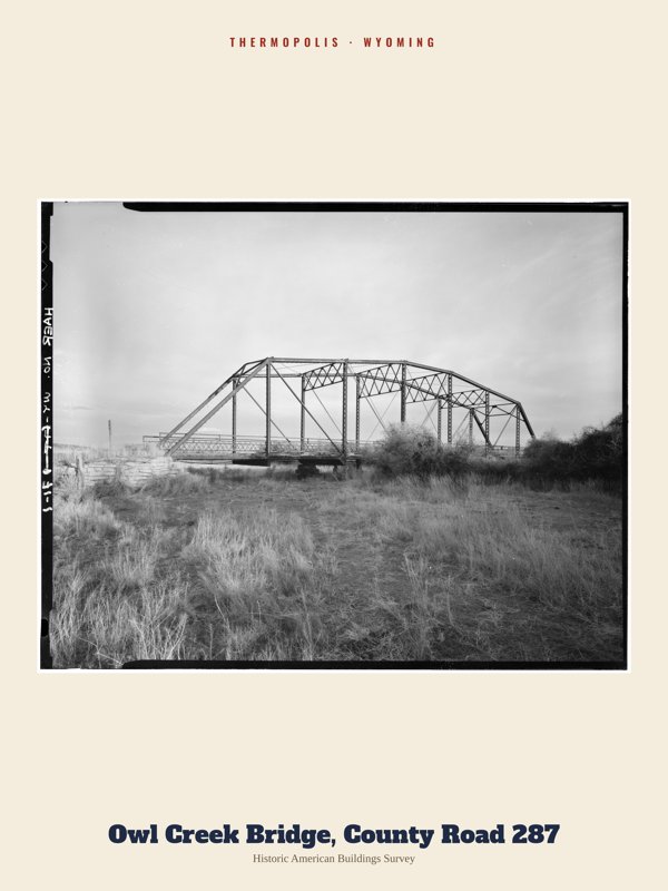 Thermopolis Owl Creek Bridge, County Road 287 Archive Print artwork detail