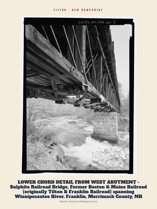 Tilton LOWER CHORD DETAIL FROM WEST ABUTMENT - Sulphite Railroad Bridge, Former Boston & Maine Railroad (originally Tilton & Franklin Railroad) spanning Winnipesautee River, Franklin, Merrimack County, NH Archive Print artwork detail