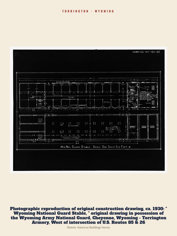 Torrington Photographic reproduction of original construction drawing, ca. 1930:  " Wyoming National Guard Stable, " original drawing in possession of the Wyoming Army National Guard, Cheyenne, Wyoming - Torrington Armory, West of intersection of U.S. Routes 85 & 26 Archive Print artwork detail