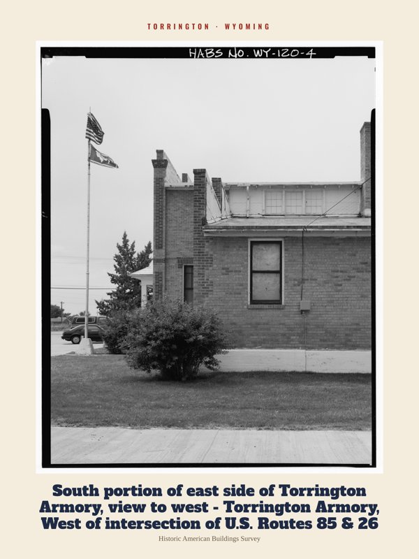 Torrington South portion of east side of Torrington Armory, view to west - Torrington Armory, West of intersection of U.S. Routes 85 & 26 Archive Print artwork detail