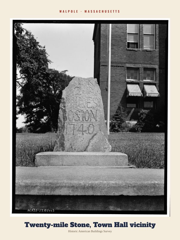 Walpole Twenty-mile Stone, Town Hall vicinity Archive Print artwork detail