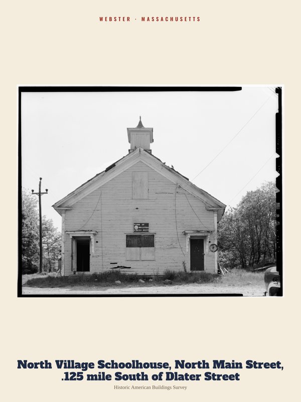 Webster North Village Schoolhouse, North Main Street, .125 mile South of Dlater Street Archive Print artwork detail