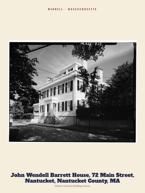 Wendell John Wendell Barrett House, 72 Main Street, Nantucket, Nantucket County, MA Archive Print artwork detail