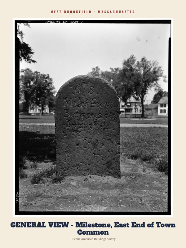 West Brookfield GENERAL VIEW - Milestone, East End of Town Common Archive Print artwork detail
