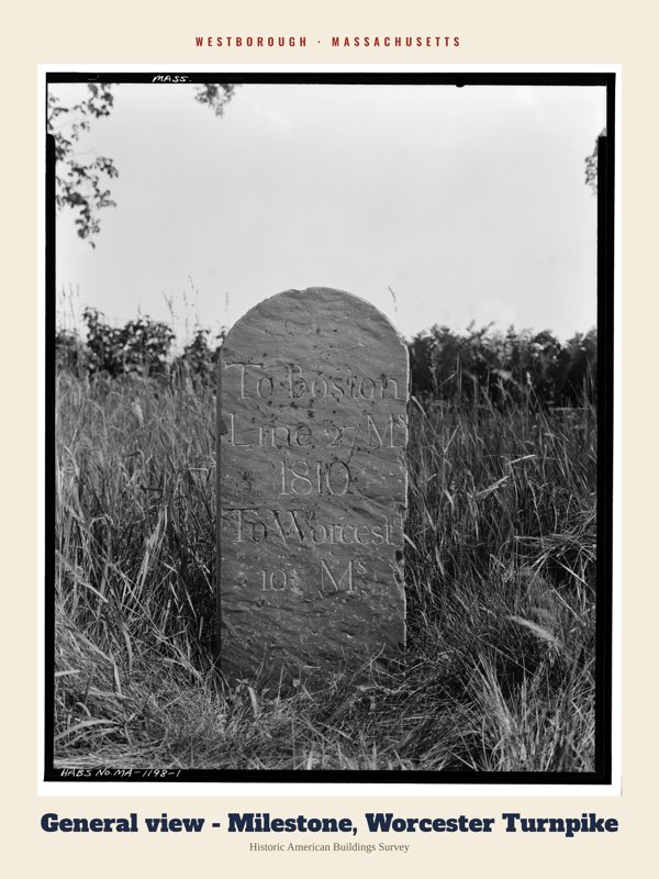 Westborough General view - Milestone, Worcester Turnpike Archive Print artwork detail