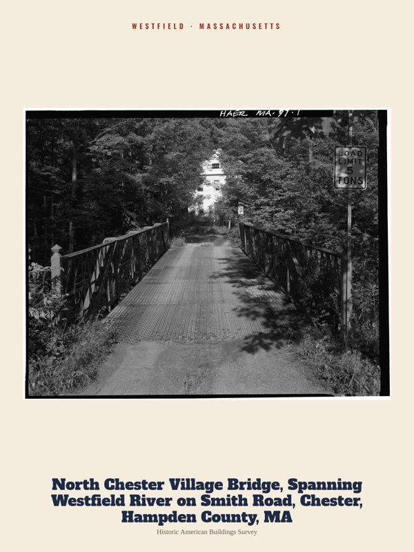 Westfield North Chester Village Bridge, Spanning Westfield River on Smith Road, Chester, Hampden County, MA Archive Print artwork detail