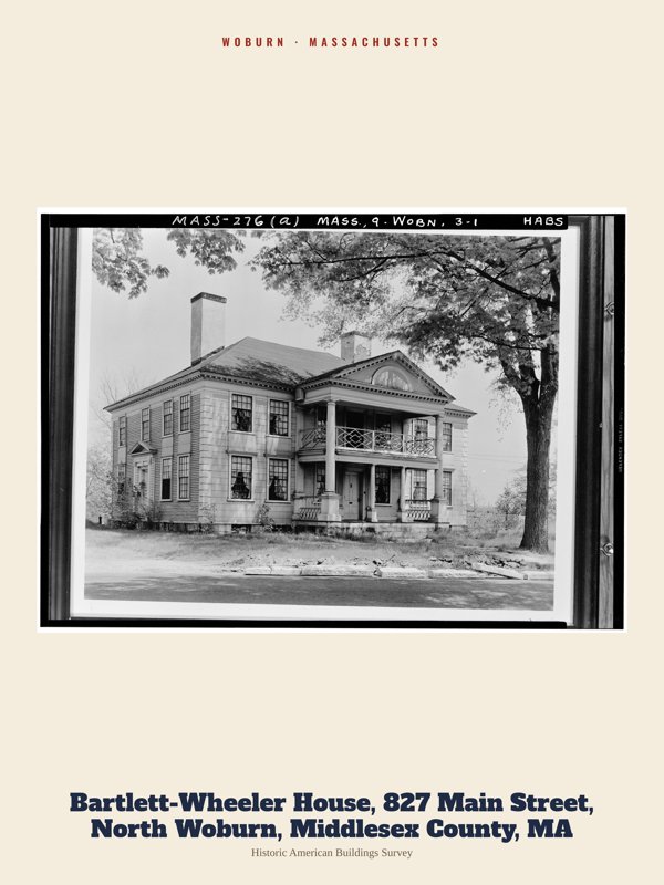Woburn Bartlett-Wheeler House, 827 Main Street, North Woburn, Middlesex County, MA Archive Print artwork detail